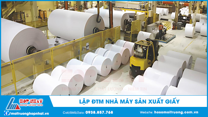 Đánh giá tác động môi trường nhà máy sản xuất giấy