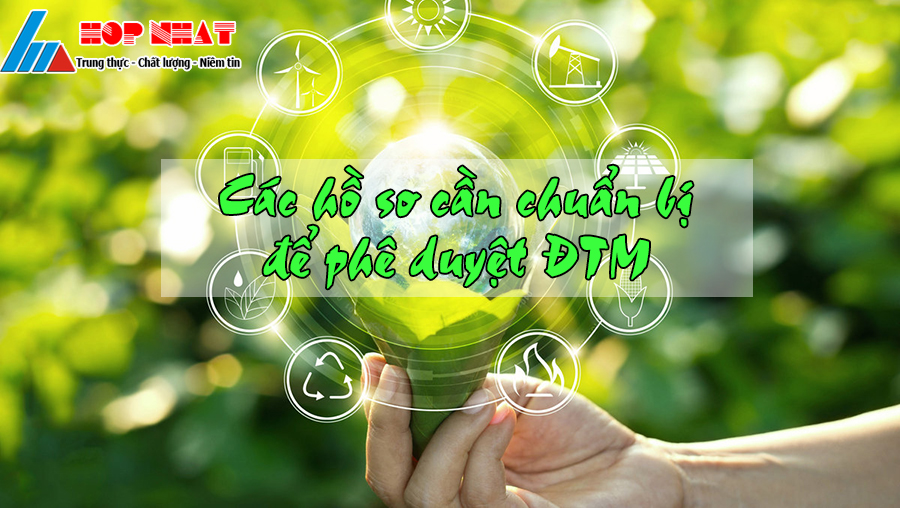 Hồ sơ phê duyệt báo cáo ĐTM