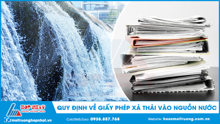 Quy định về giấy phép xả thải vào nguồn nước