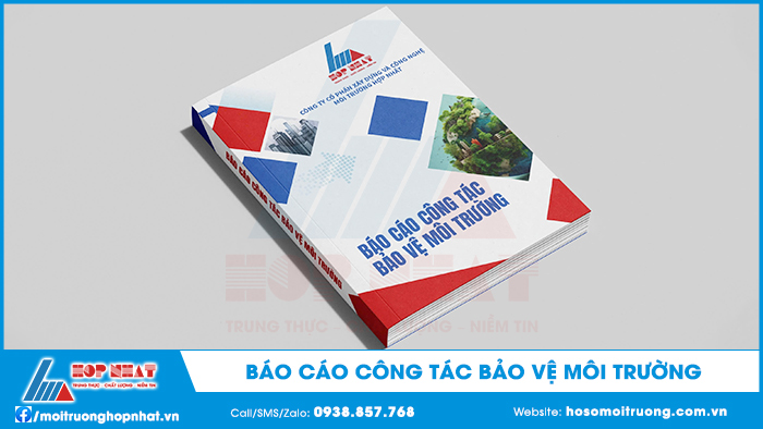 Báo cáo công tác bảo vệ môi trường