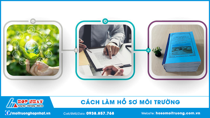 Cách làm hồ sơ môi trường