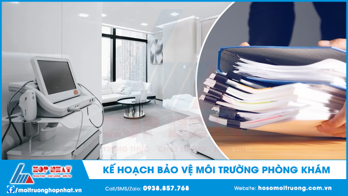 Kế hoạch bảo vệ môi trường phòng khám