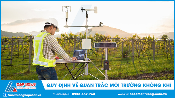 Quy định về quan trắc môi trường không khí xung quanh