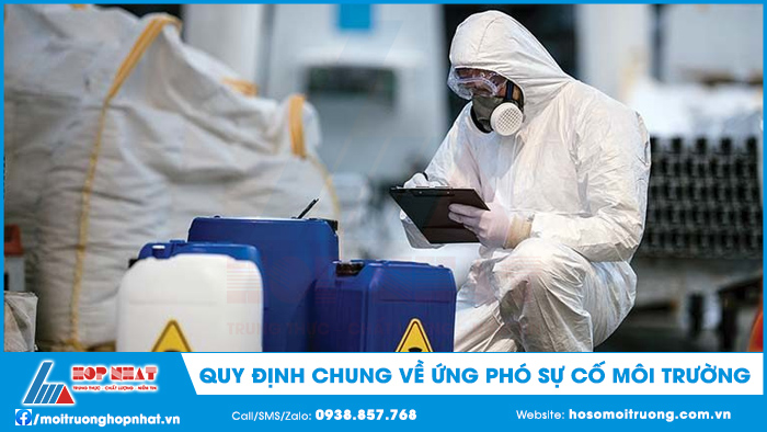 Quy định chung về phòng ngừa, ứng phó sự cố môi trường