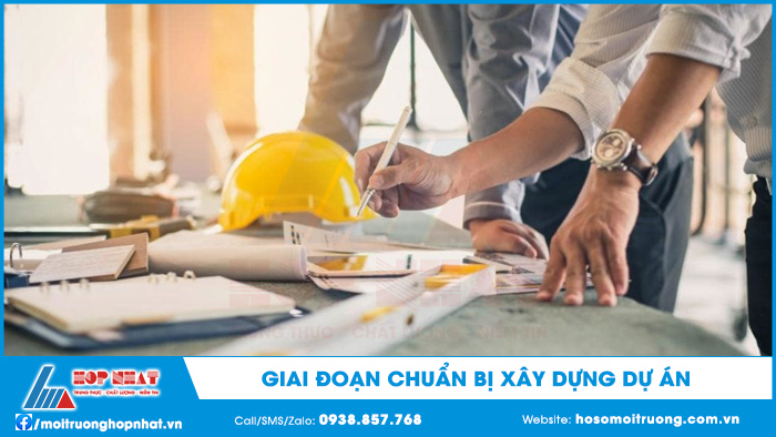 Giai đoạn chuẩn bị xây dựng dự án