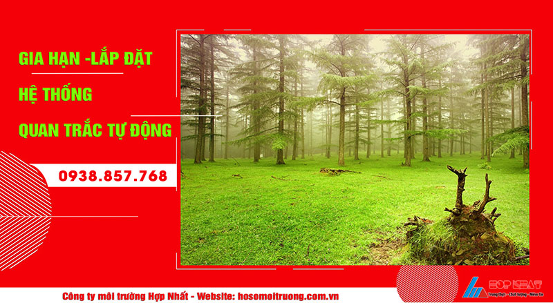 Gia hạn lắp đặt hệ thống quan trắc tự động, liên tục