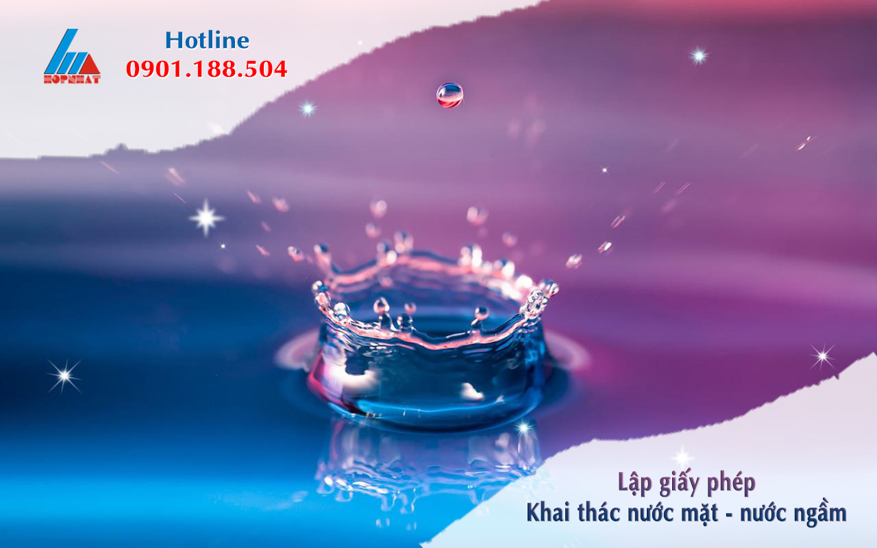 Cần lưu ý gì khi xin giấy phép khai thác nước?