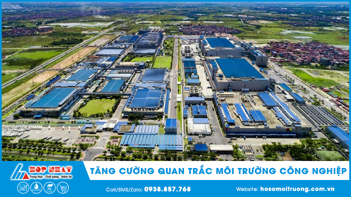 Tăng cường quan trắc môi trường công nghiệp