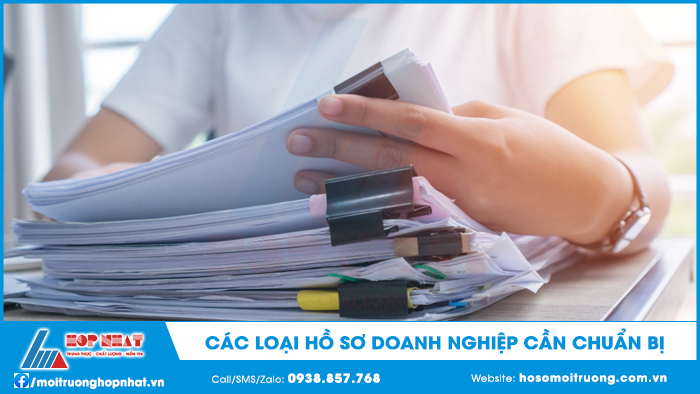 Các loại hồ sơ doanh nghiệp cần chuẩn bị
