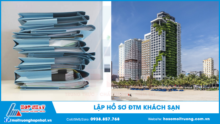 Đánh giá tác động môi trường khách sạn