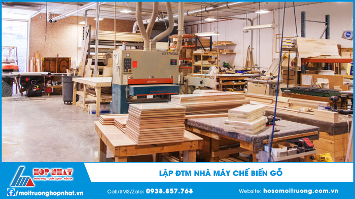 Lập ĐTM nhà máy chế biến gỗ