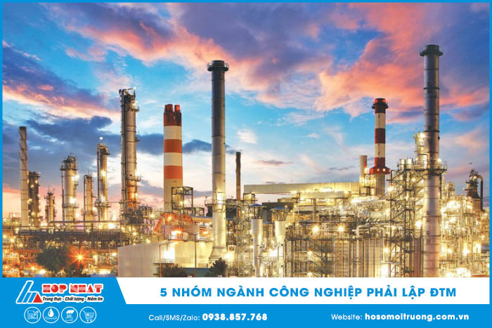 5 nhóm ngành công nghiệp phải lập ĐTM