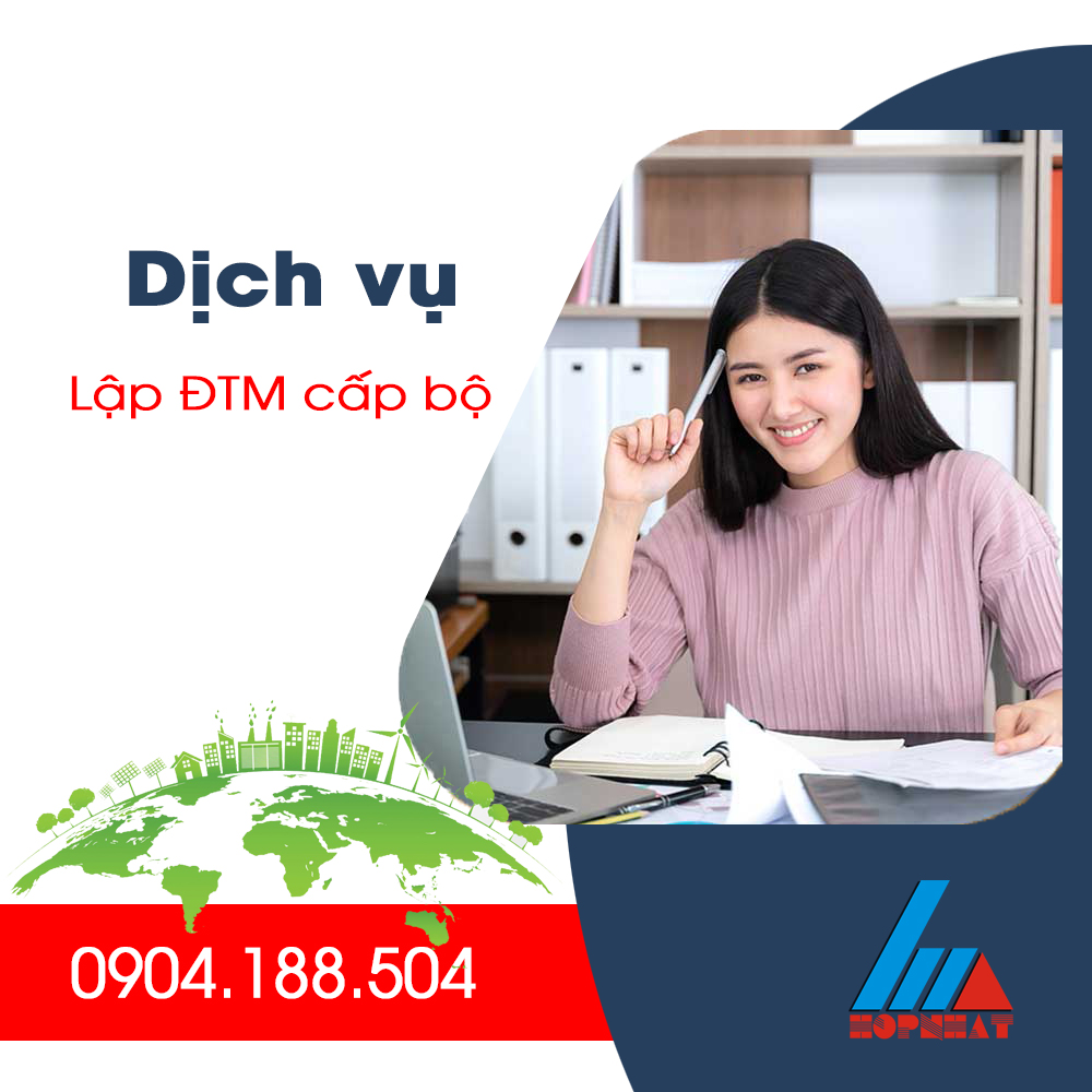 Dịch vụ lập ĐTM cấp bộ