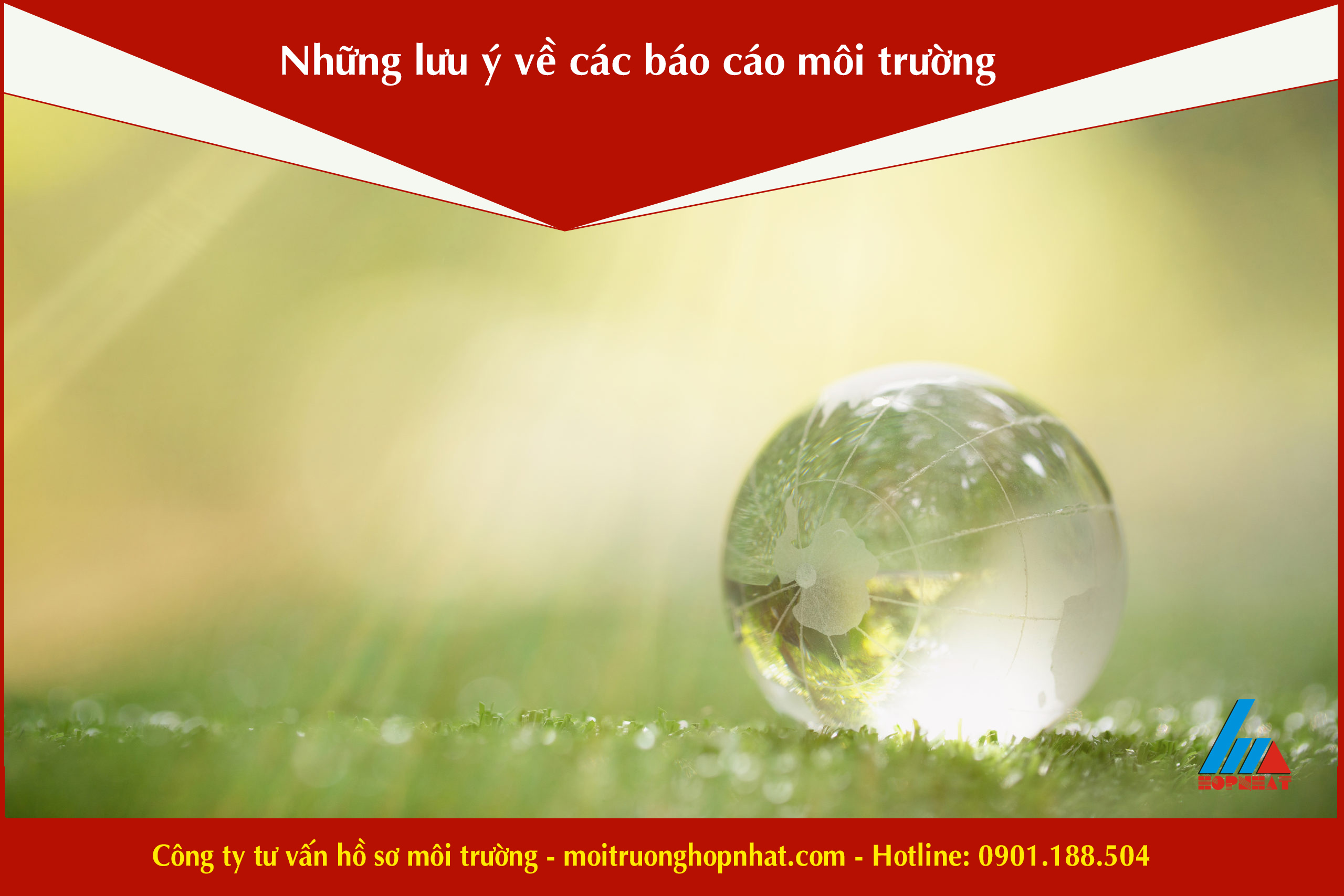 Những lưu ý về các báo cáo môi trường