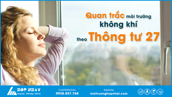 Quan trắc môi trường không khí theo Thông tư 27