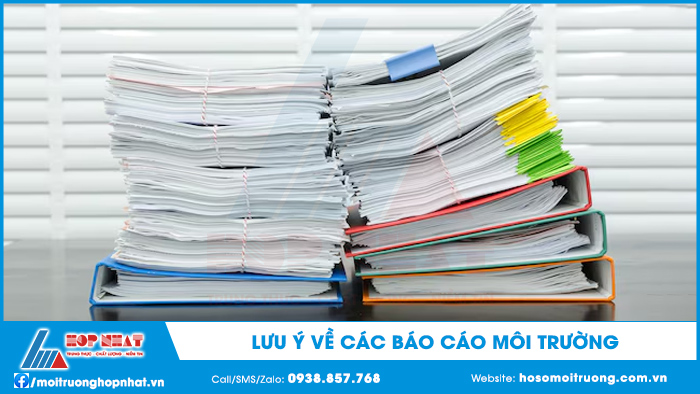 Lưu ý về các báo cáo môi trường