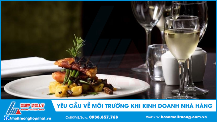 Yêu cầu về môi trường khi kinh doanh nhà hàng