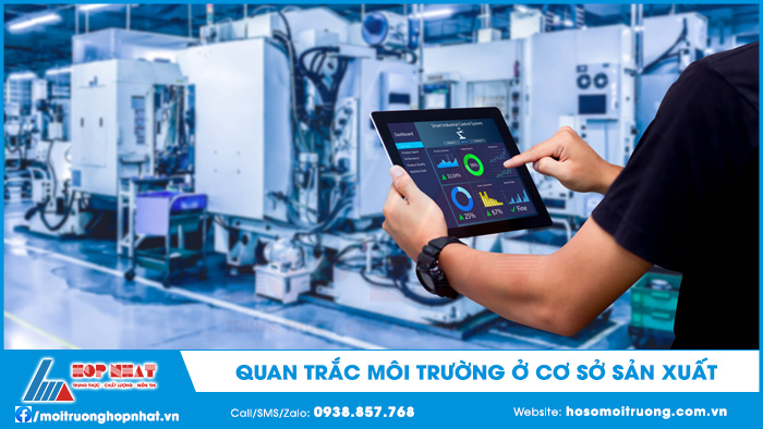 Quan trắc môi trường cơ sở sản xuất