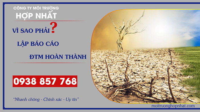 Vì sao phải lập báo cáo ĐTM hoàn thành?