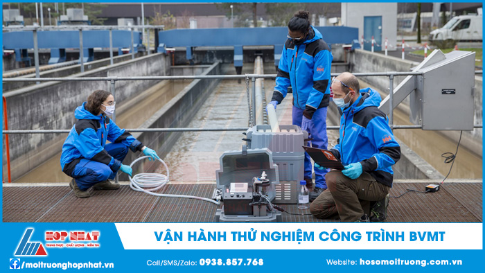 Vận hành thử nghiệm công trình xử lý chất thải