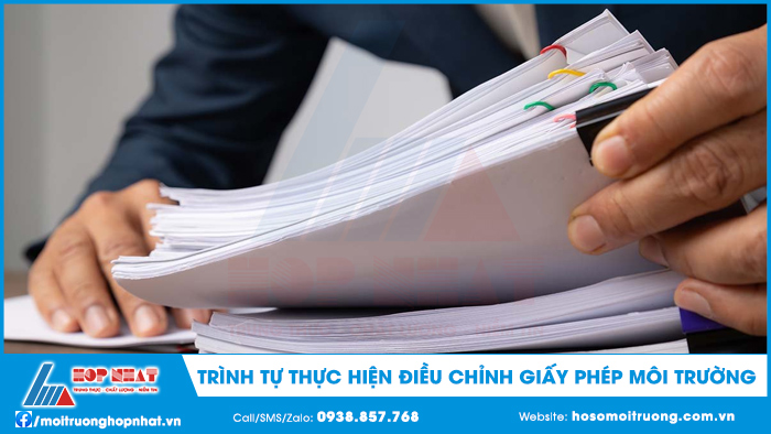 Trình tự điều chỉnh giấy phép môi trường