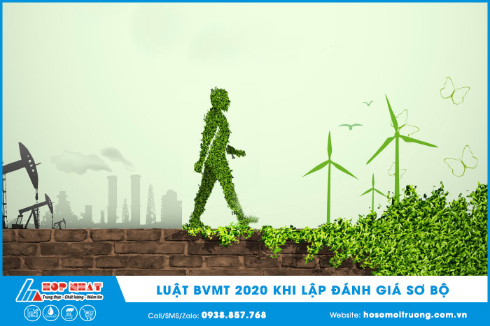 Đánh giá sơ bộ tác động môi trường theo luật 2020