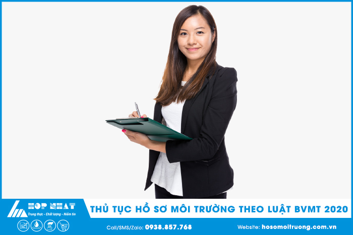 Thủ tục hồ sơ môi trường theo Luật BVMT 2020