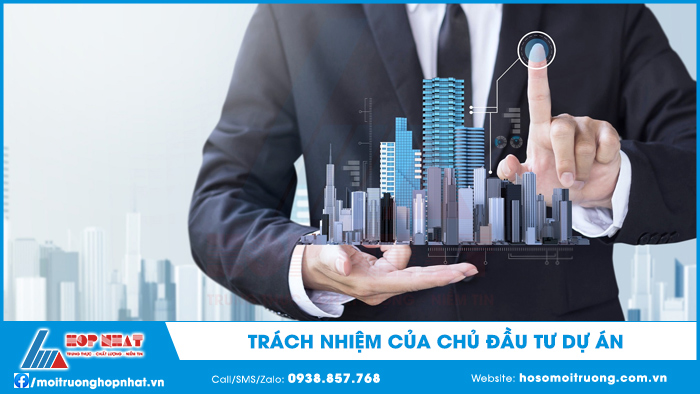 Trách nhiệm của chủ đầu tư dự án