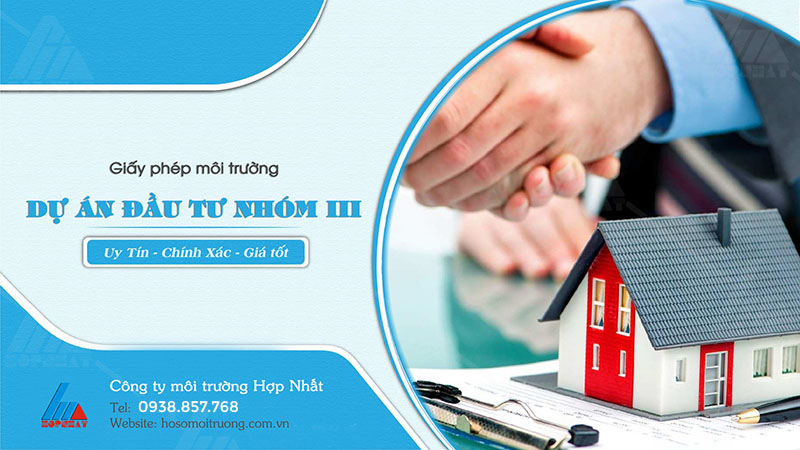 Giấy phép môi trường dự án đầu tư Nhóm III