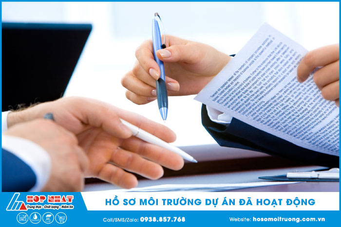 Hồ sơ môi trường dự án đã hoạt động