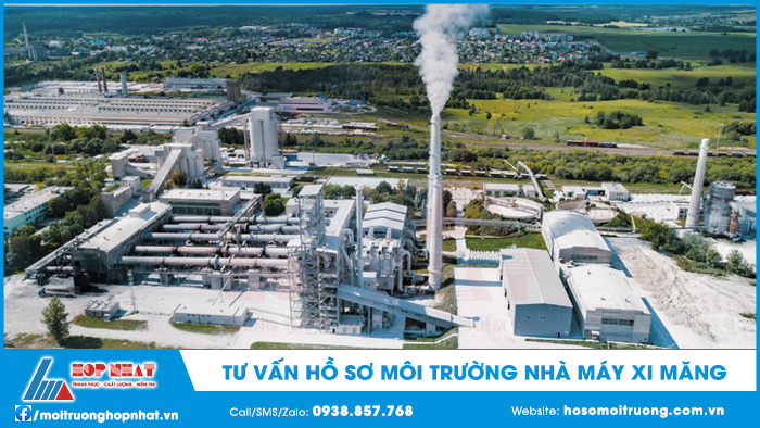 Hồ sơ môi trường nhà máy xi măng