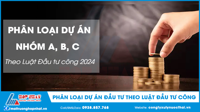 Phân loại dự án đầu tư theo Luật Đầu tư công