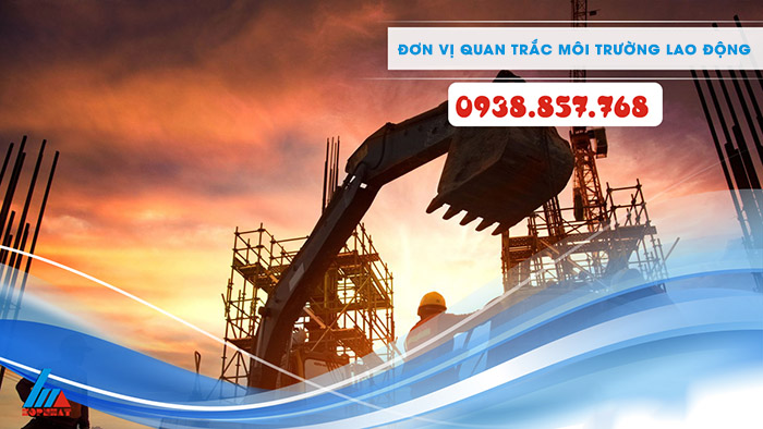 Đơn vị quan trắc môi trường lao động