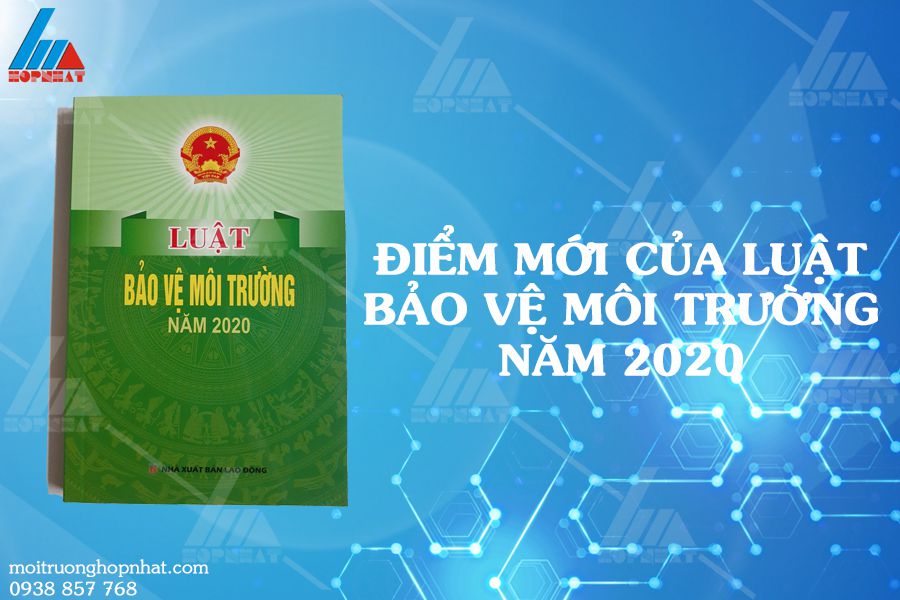 điểm mới của luật bvmt 2020