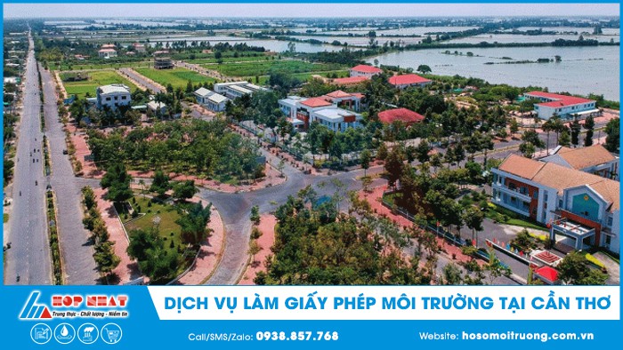 Dịch vụ làm giấy phép môi trường tại Cần Thơ