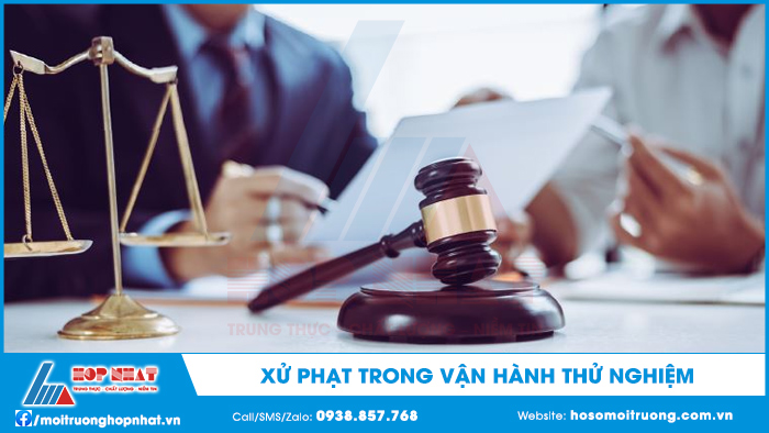 Xử phạt trong vận hành thử nghiệm