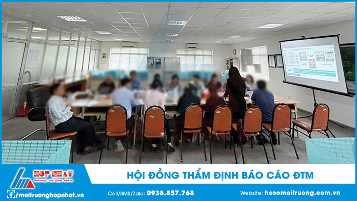 Hội đồng thẩm định báo cáo ĐTM