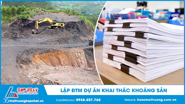 Lập ĐTM dự án khai thác khoáng sản