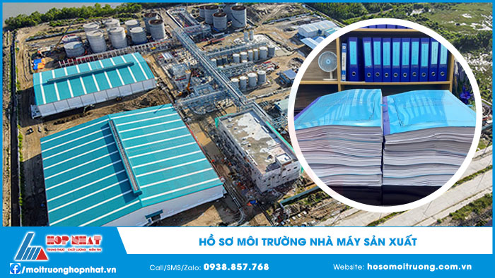 Hồ sơ môi trường nhà máy sản xuất