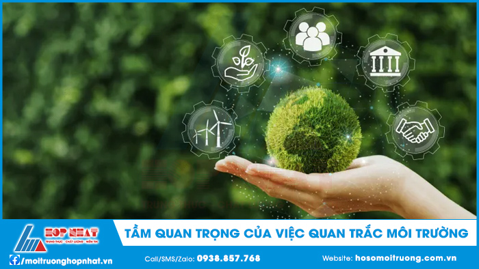 Tầm quan trọng của việc quan trắc môi trường