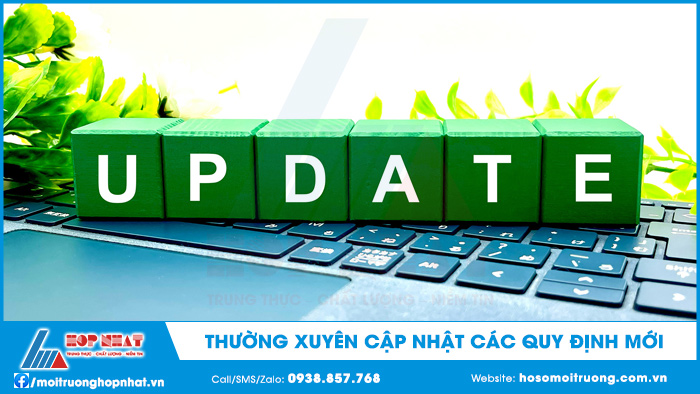 Thường x uyên cập nhật các quy định mới