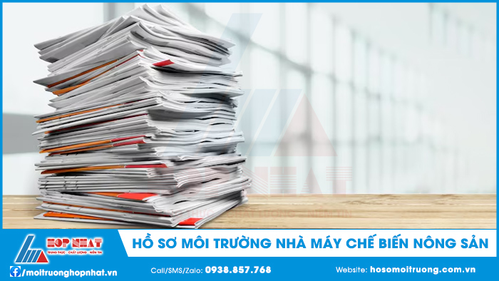 Hồ sơ môi trường nhà máy chế biến nông sản
