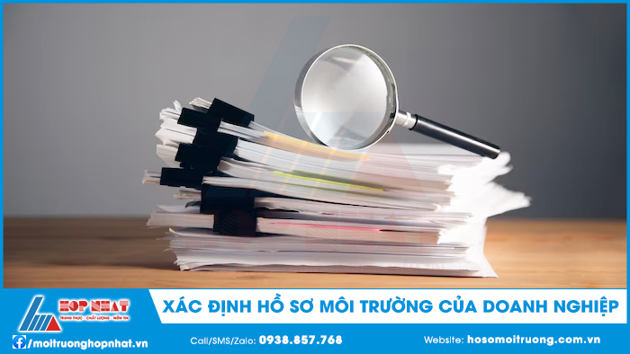 Xác định hồ sơ môi trường của doanh nghiệp