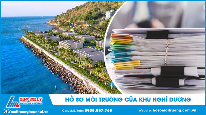 Hồ sơ môi trường của khu nghỉ dưỡng