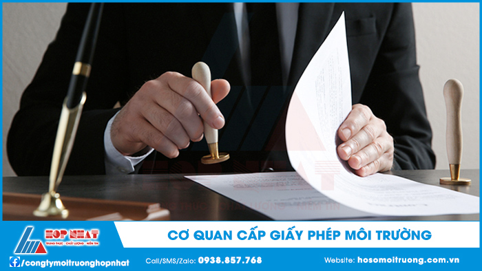 Cơ quan cấp giấy phép môi trường