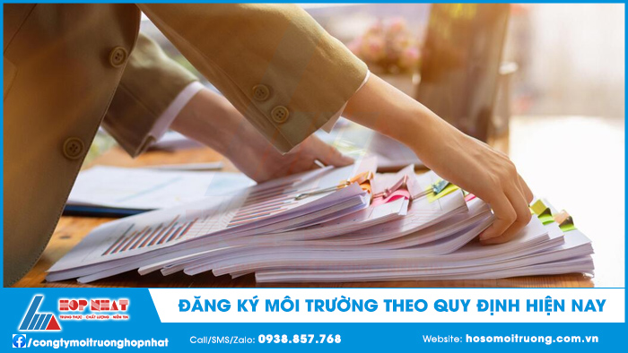 Đăng ký môi trường theo quy định hiện nay
