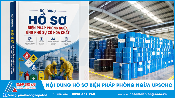 Nội dung hồ sơ biện pháp phòng ngừa, ứng phó sự cố hóa chất