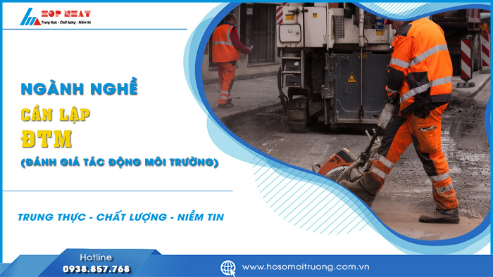 Các ngành nghề cần lập ĐTM